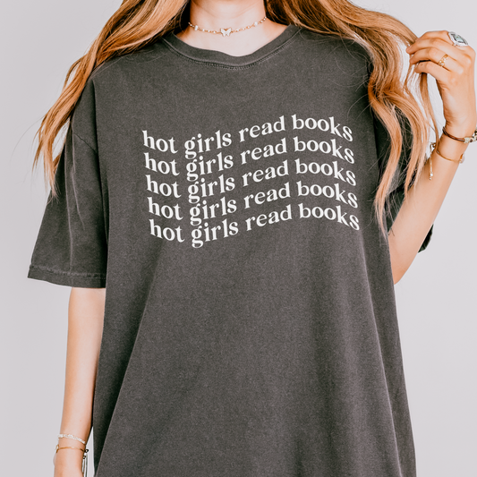 Hot Girls Read Books Tee