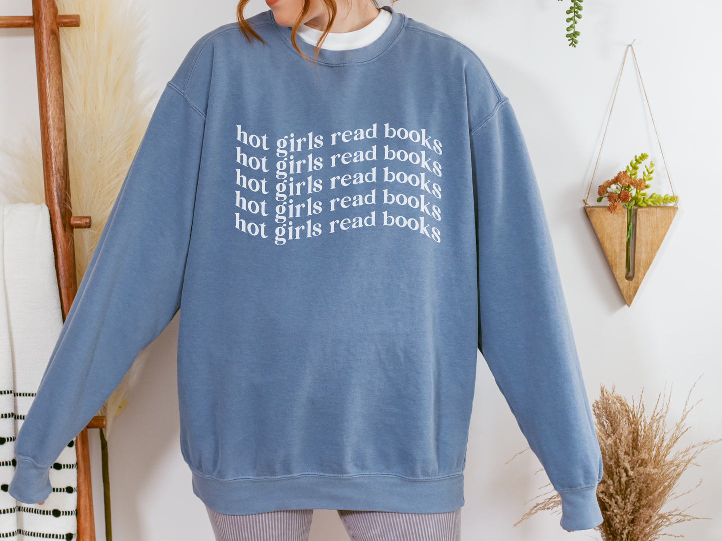 Hot Girls Read Books Sweatshirt