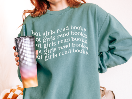 Hot Girls Read Books Sweatshirt