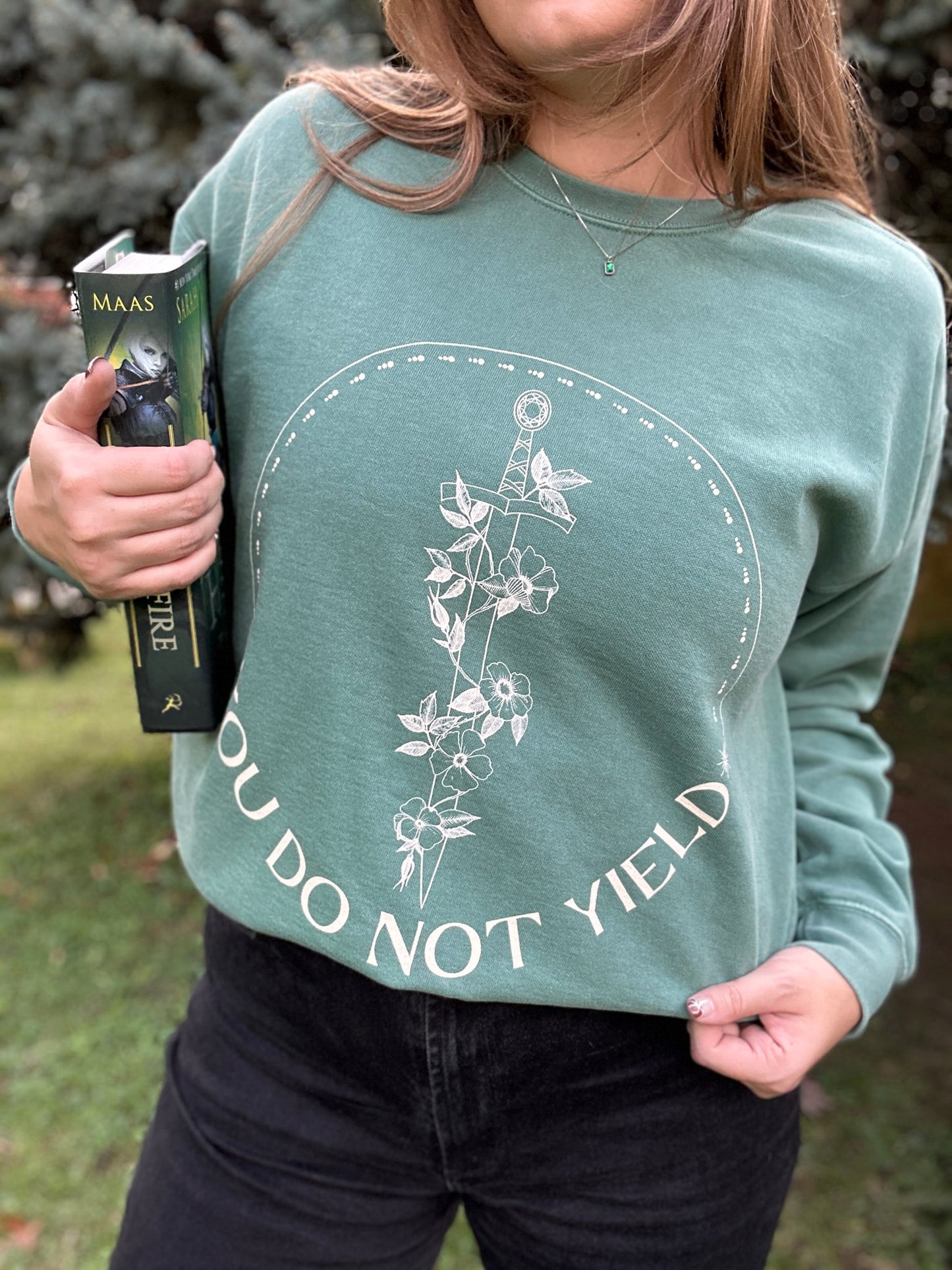 You Do Not Yield Sweatshirt